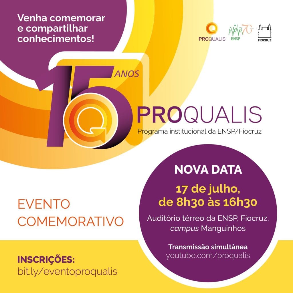 Cartaz de divulgação do Evento Comemorativo dos 15 anos do Proqualis